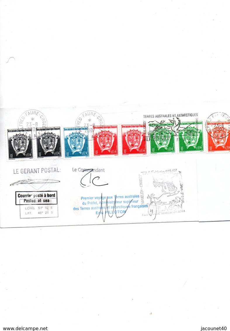 Taaf Crozet Base Alfred Faure Voyage Du Préfet Signature Divers Cachets Signature Cdt Courtes Le 23/8/2007 - Used Stamps