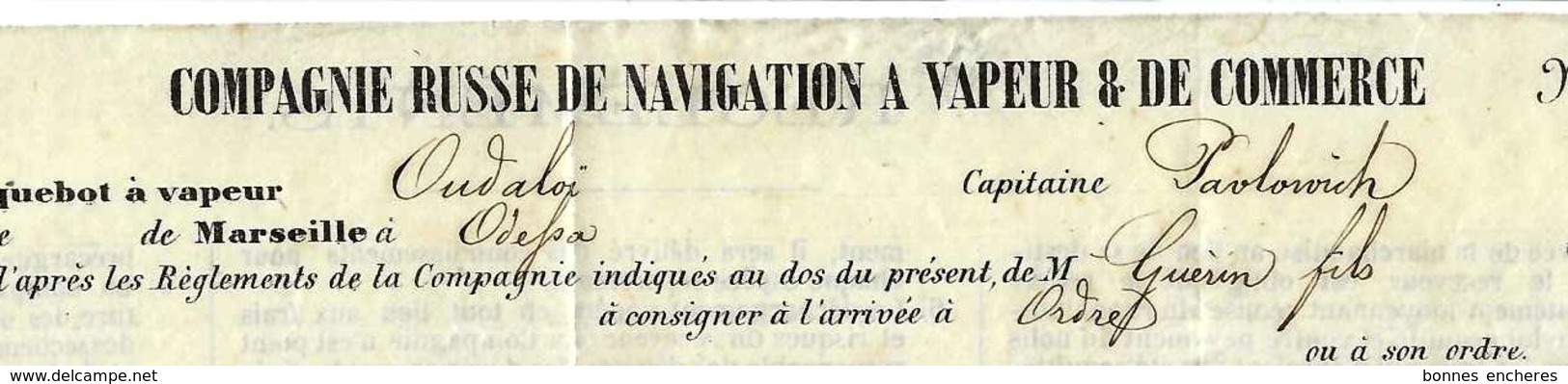 TRES RARE 1864 MARSEILLE ==> Odessa RUSSIE  CONNAISSEMENT BILL OF LADING CIE RUSSE DE NAVIGATION VAPEUR OUDALOI - 1800 – 1899