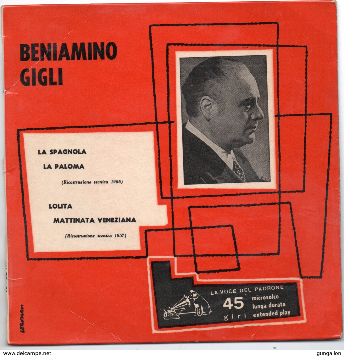 Beniamino Gigli 1958)  "La Spagnola  -- La Paloma  -  Lolita  -  Mattinata Veneziana" - Sonstige - Italienische Musik
