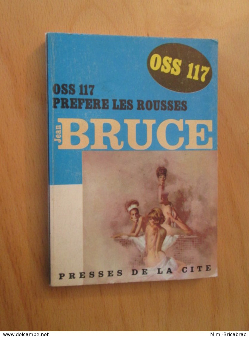 POL2013/2 PRESSES DE LA CITE N°105 / OSS 117 PREFERE LES ROUSSES  édition De 1965 - Presses De La Cité