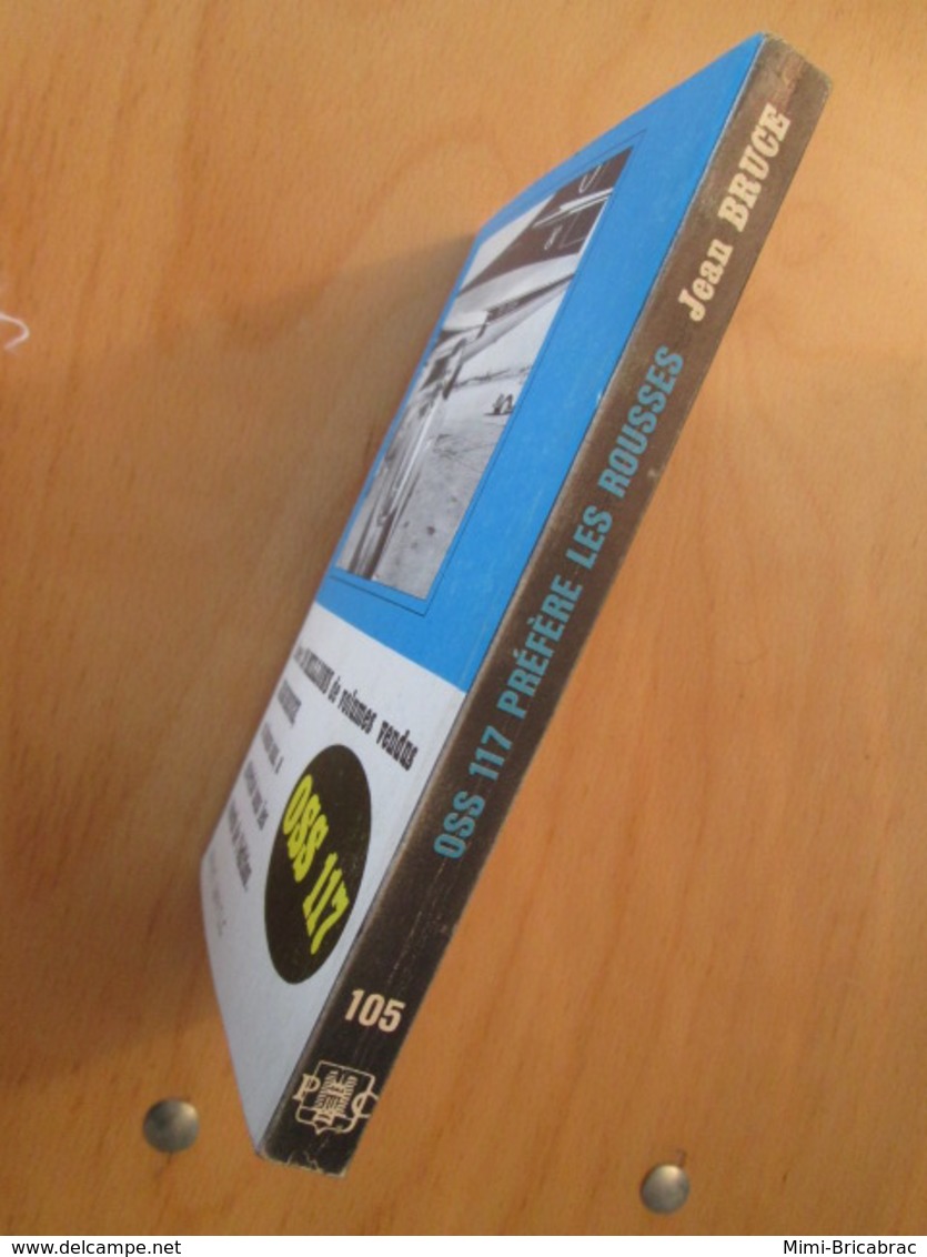 POL2013/2 PRESSES DE LA CITE N°105 / OSS 117 PREFERE LES ROUSSES  édition De 1965 - Presses De La Cité