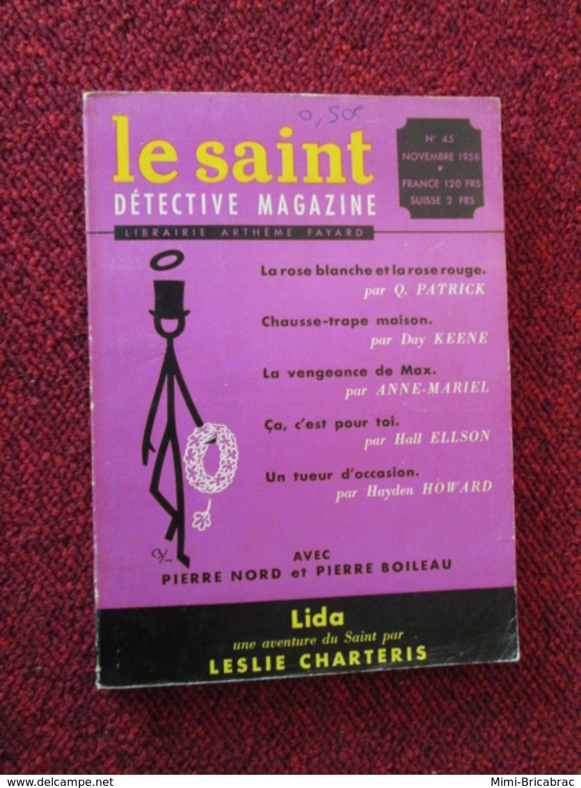 POL2013/4 ARTHEME FAYARD / REVUE LE SAINT DETECTIVE MAGAZINE N° 45 De 1958 - Arthème Fayard - Le Saint