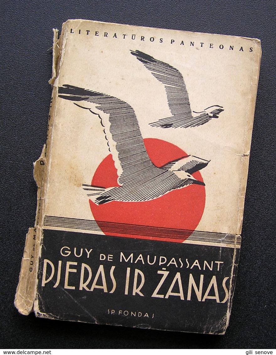 Lithuanian Book / Avant Garde Cover Pjeras Ir Žanas By Maupassant 1937 - Cultural
