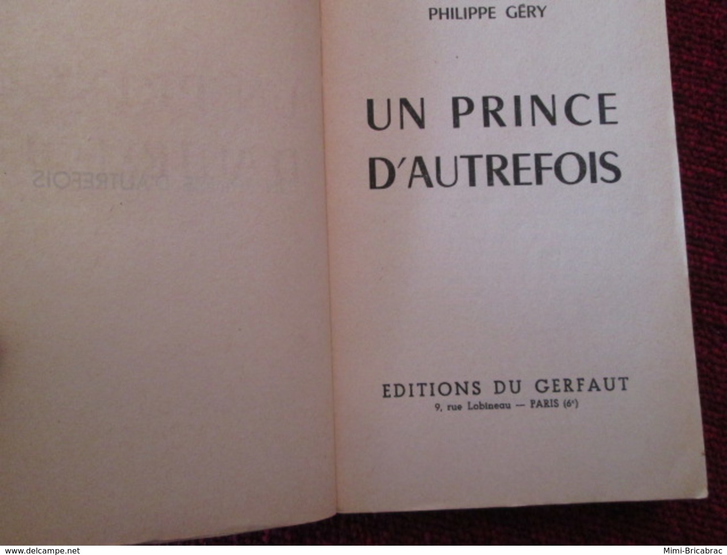 POL2013/4 EDITIONS DU GERFAUT 1958 / UN PRINCE D'AUTREFOIS / PHILIPPE GERY - Old (before 1960)