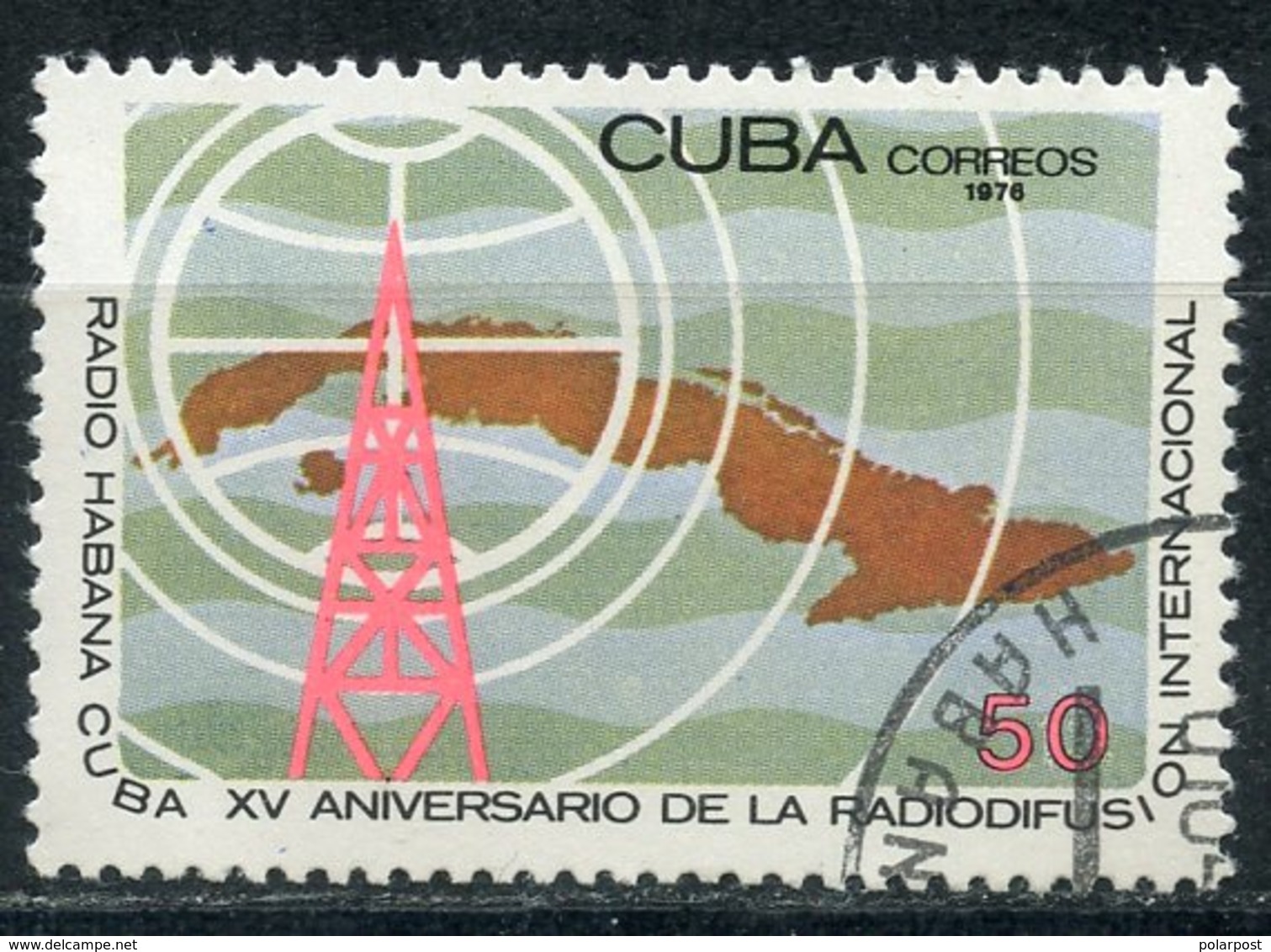 Y85 CUBA 1976 2122 15th Anniversary Of Cuban International Broadcasting Services - Usados