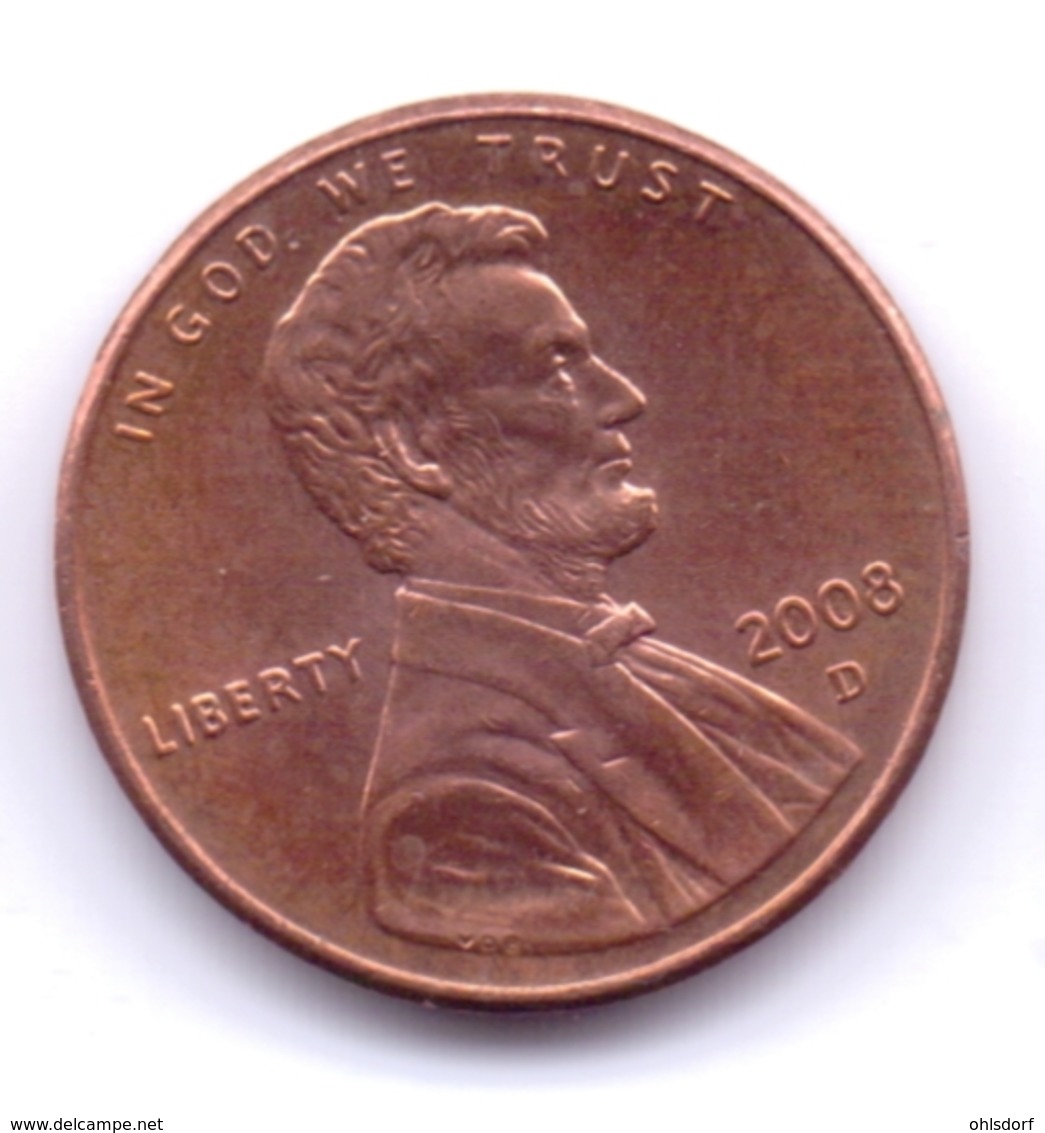 U.S.A. 2008 D: 1 Cent, KM 201a - 1959-…: Lincoln, Memorial Reverse