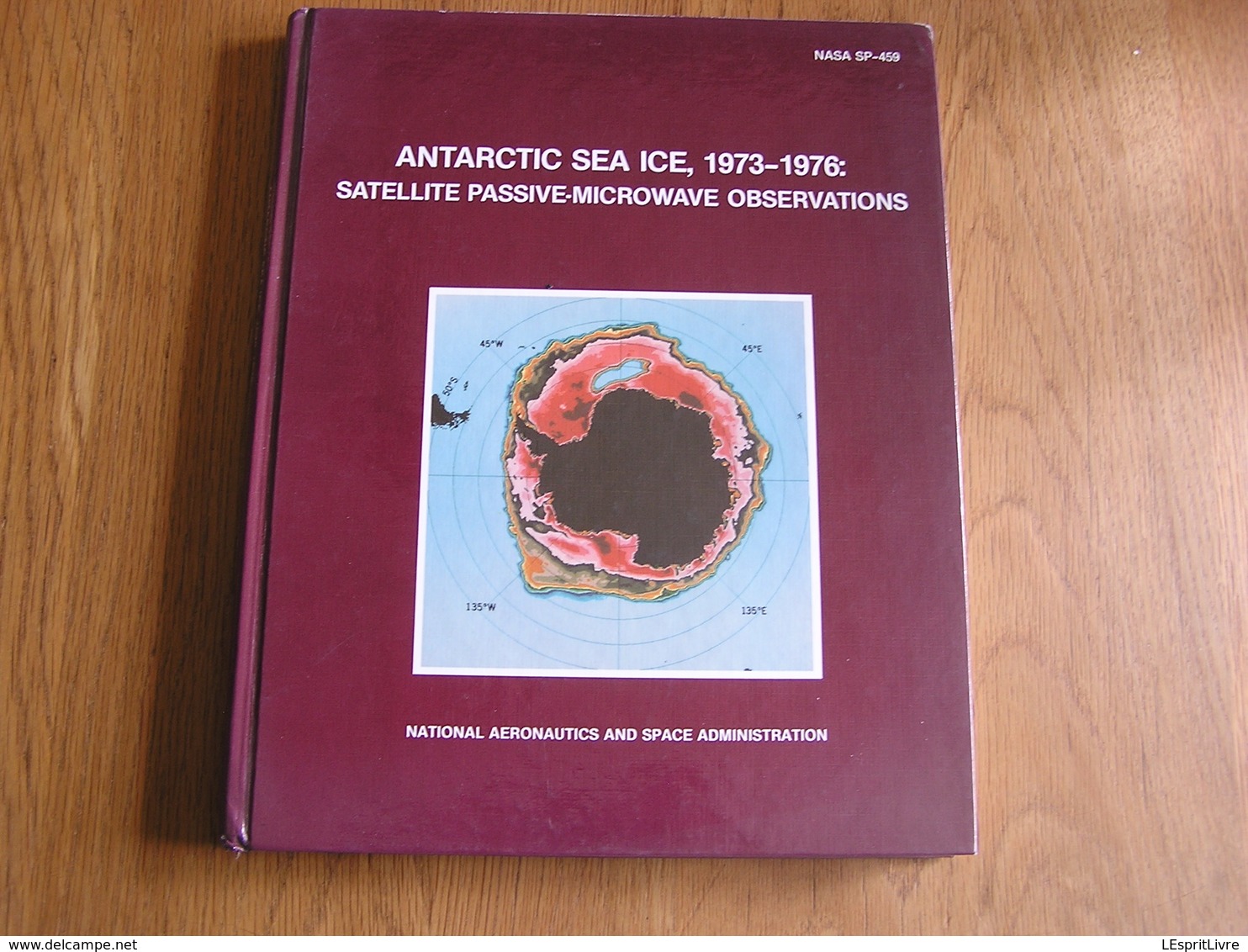 ANTARCTIC SEA ICE 1973 1976 Satellite Passive Microwave Observations NASA View Antarctique Pôle Sud Polar Antarctica - Otros & Sin Clasificación