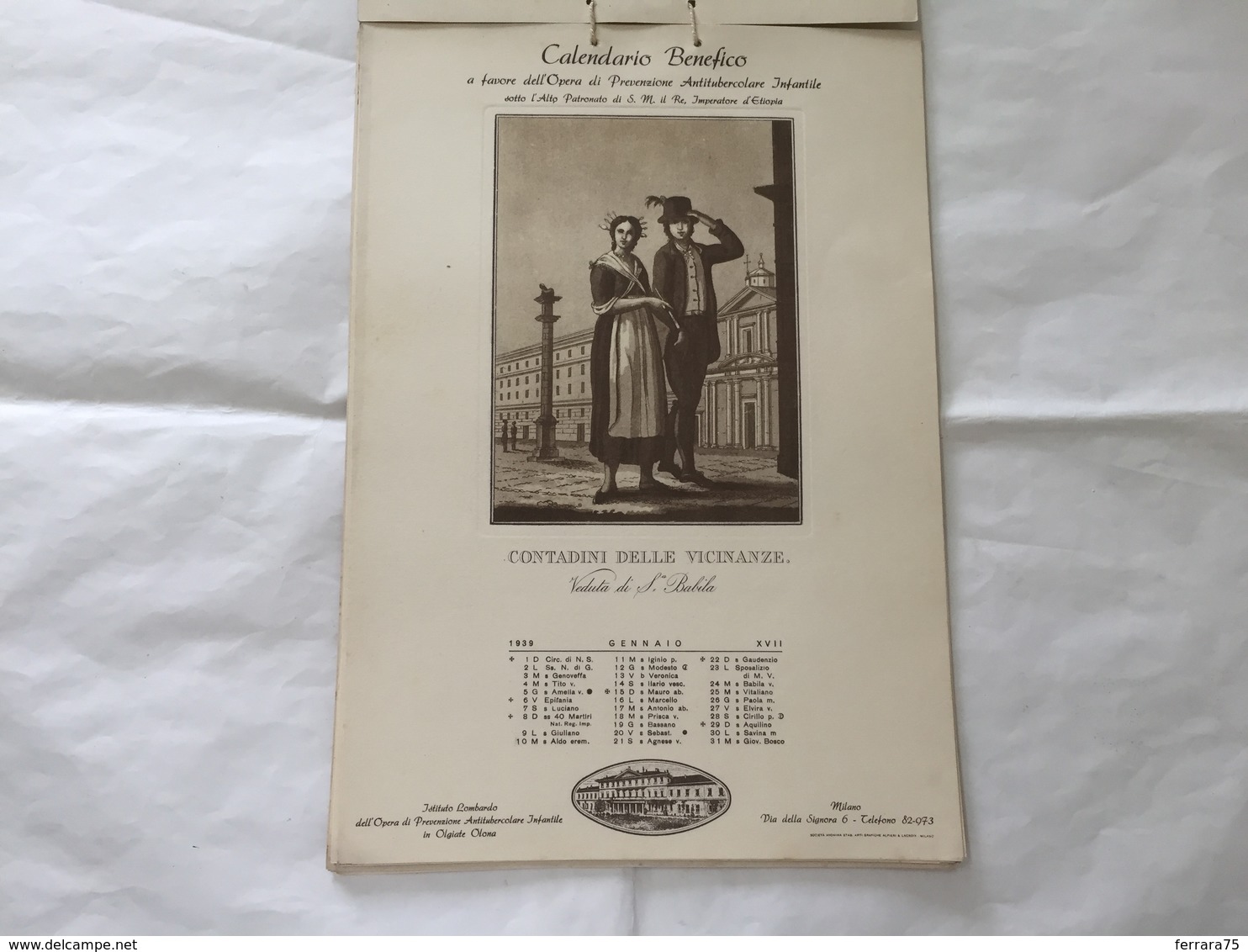 CALENDARIO BENEFICO 1939 COSTUMI MILANO OPERA ANTITUBERCOLARE OLGIATE OLONA - Grand Format : 1921-40