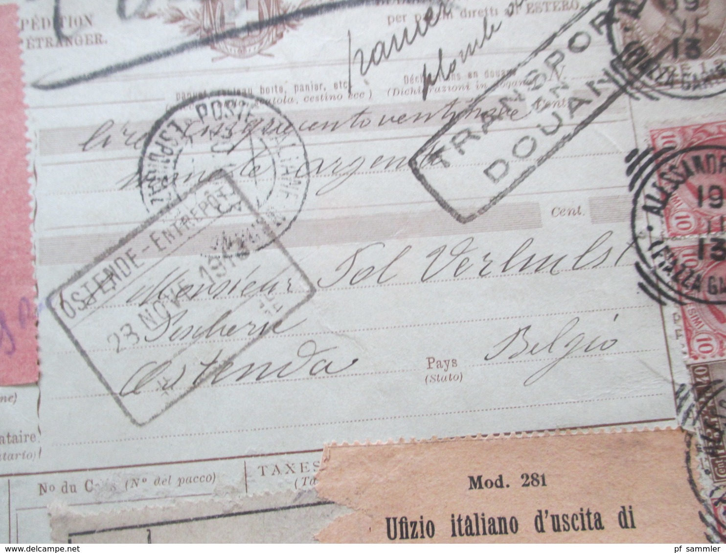 Italien 1913 Auslandspaketkarte Zusatzfrankaturen Und Vielen Stempeln Alessandria -Ostende Klebezettel Valore Dichiarato - Pacchi Postali
