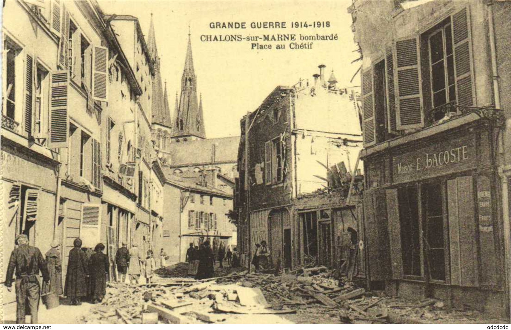 GRANDE GUERRE 1914 1918  CHALONS Sur MARNE Bombardé  Place Du Chétif  Maison E LACOSTE   RV - Châlons-sur-Marne