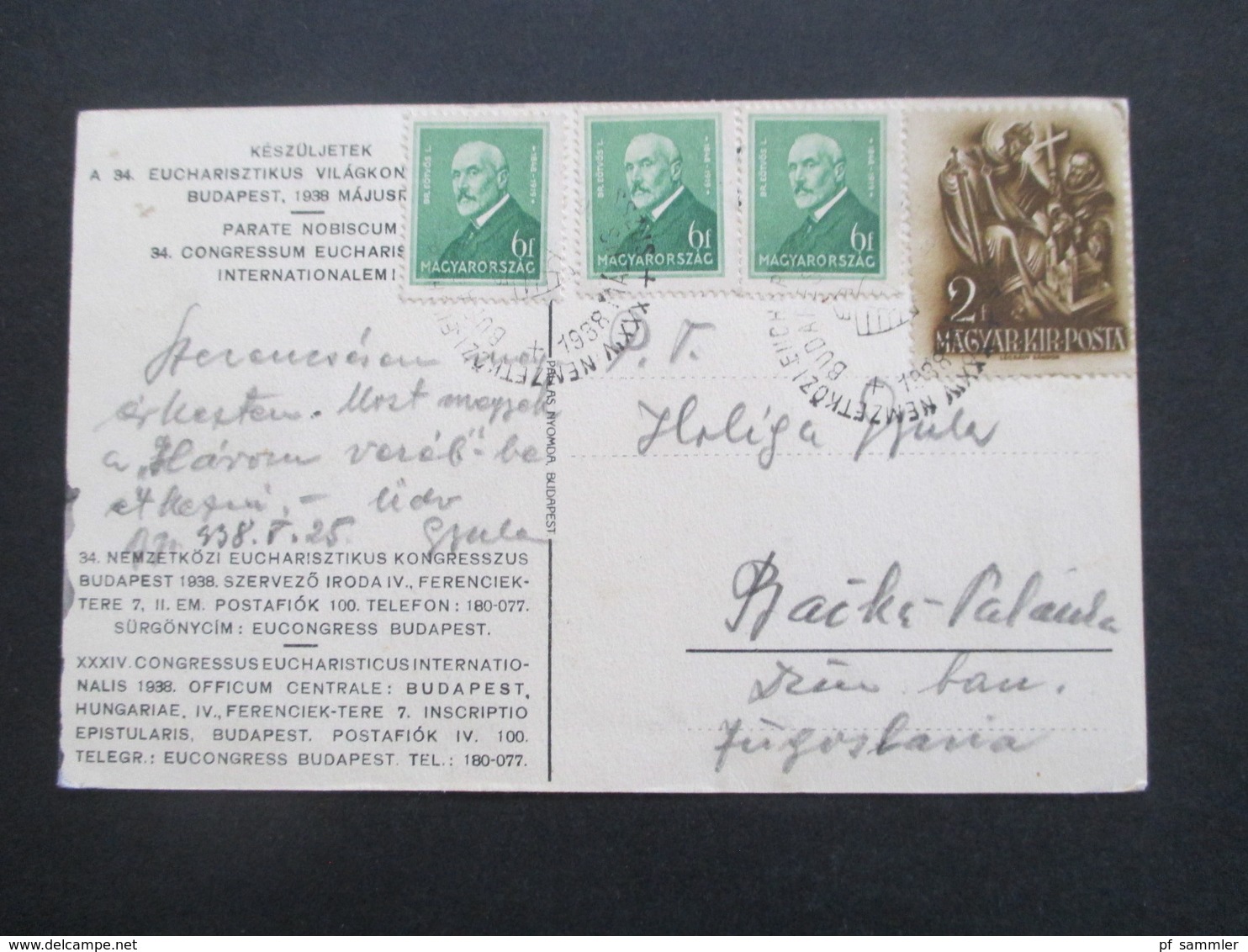 Ungarn 1938 Nemzetközi Eucharisztikus Kongresszus Budapesten Nach Backa Jugoslawien Gesendet - Storia Postale