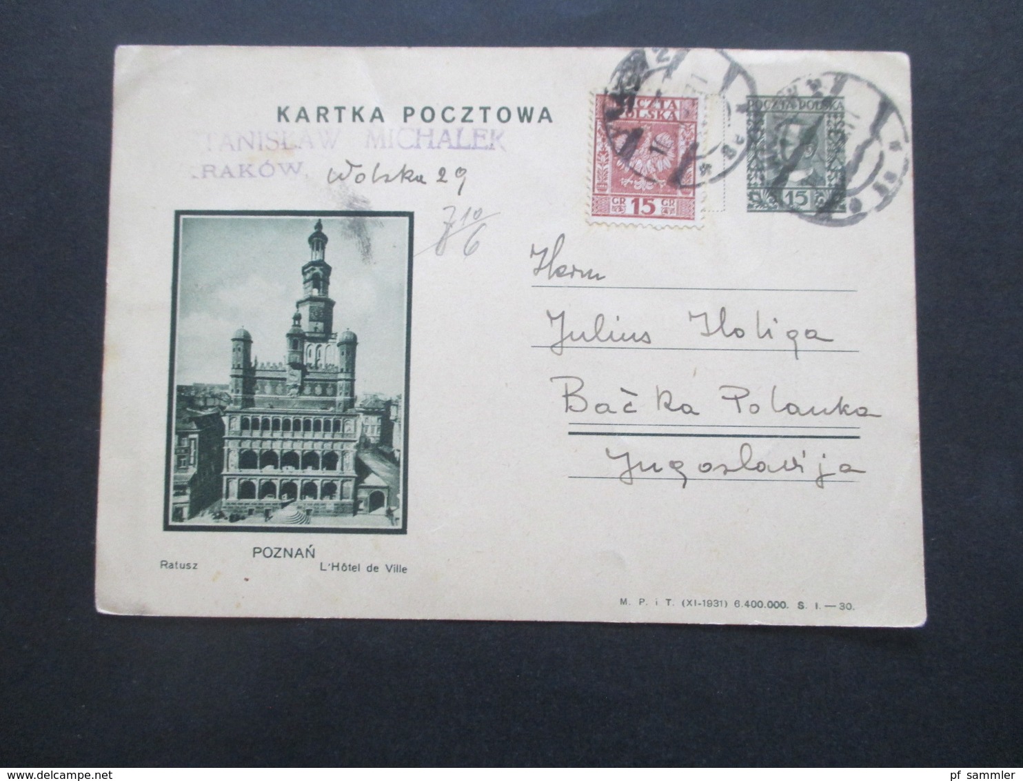 Polen 1933 Bildpostkarte Ganzsache P 50 Mit Zusatzfrankatur Krakau Nach Backa Palanka Jugoslawien Gesendet - Cartas & Documentos