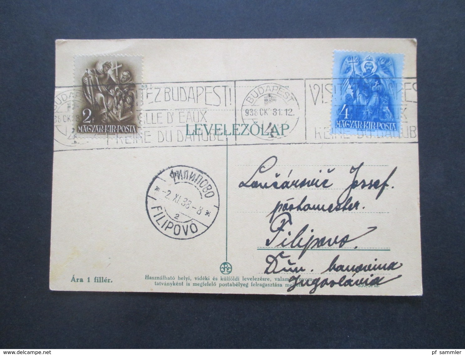 Ungarn 31.12.1938 Postkarte 900. Todestag Des Hl. Stephan MiF Nach Filipovo Jugoslawien - Briefe U. Dokumente