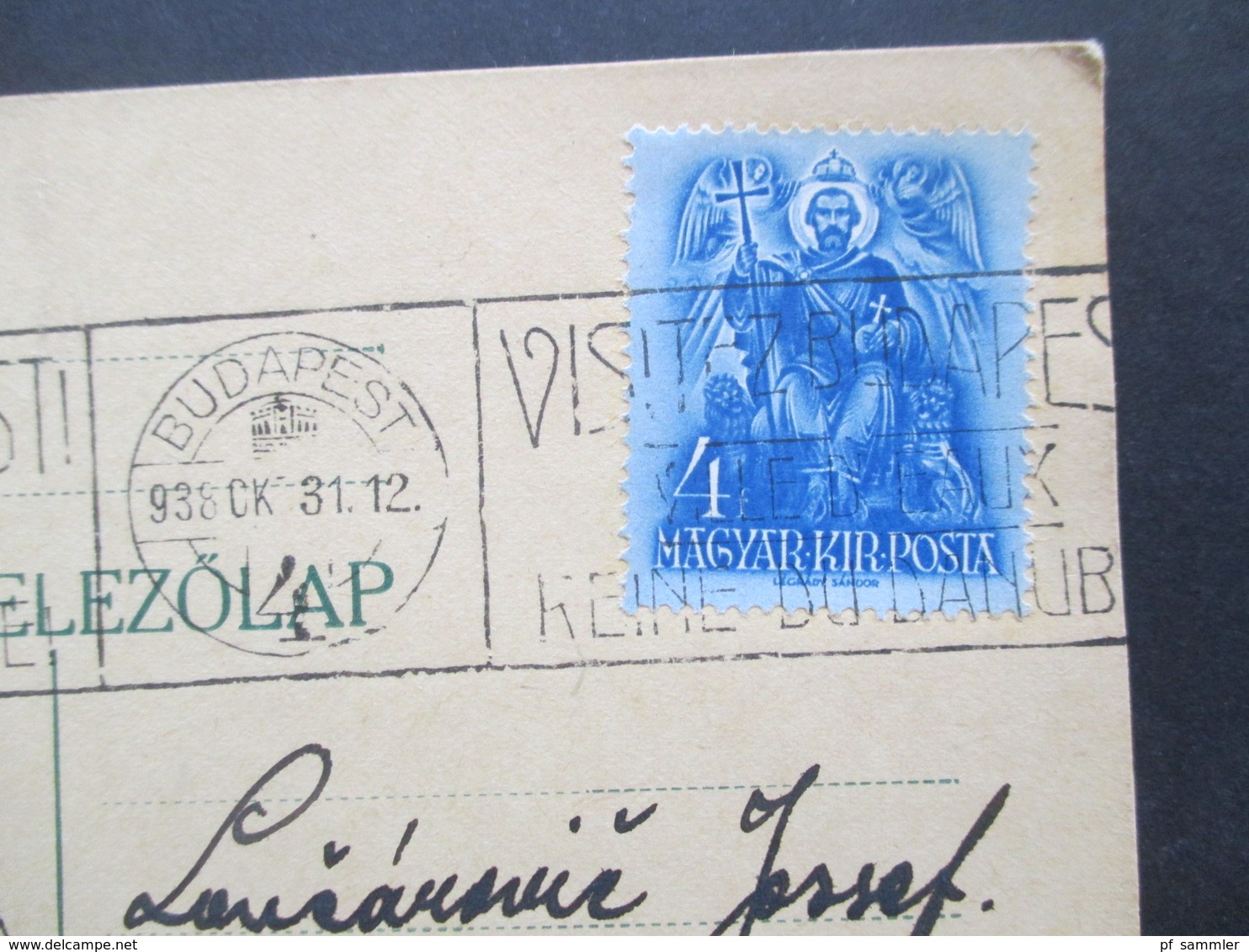 Ungarn 31.12.1938 Postkarte 900. Todestag Des Hl. Stephan MiF Nach Filipovo Jugoslawien - Brieven En Documenten