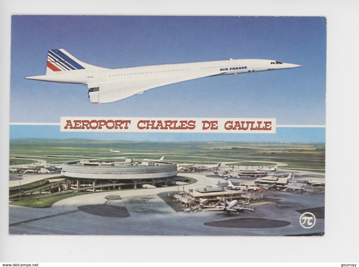 Paris Aéroport Charles De Gaulle Et Concorde à Roissy En Fance (multivues) - Aéroports De Paris