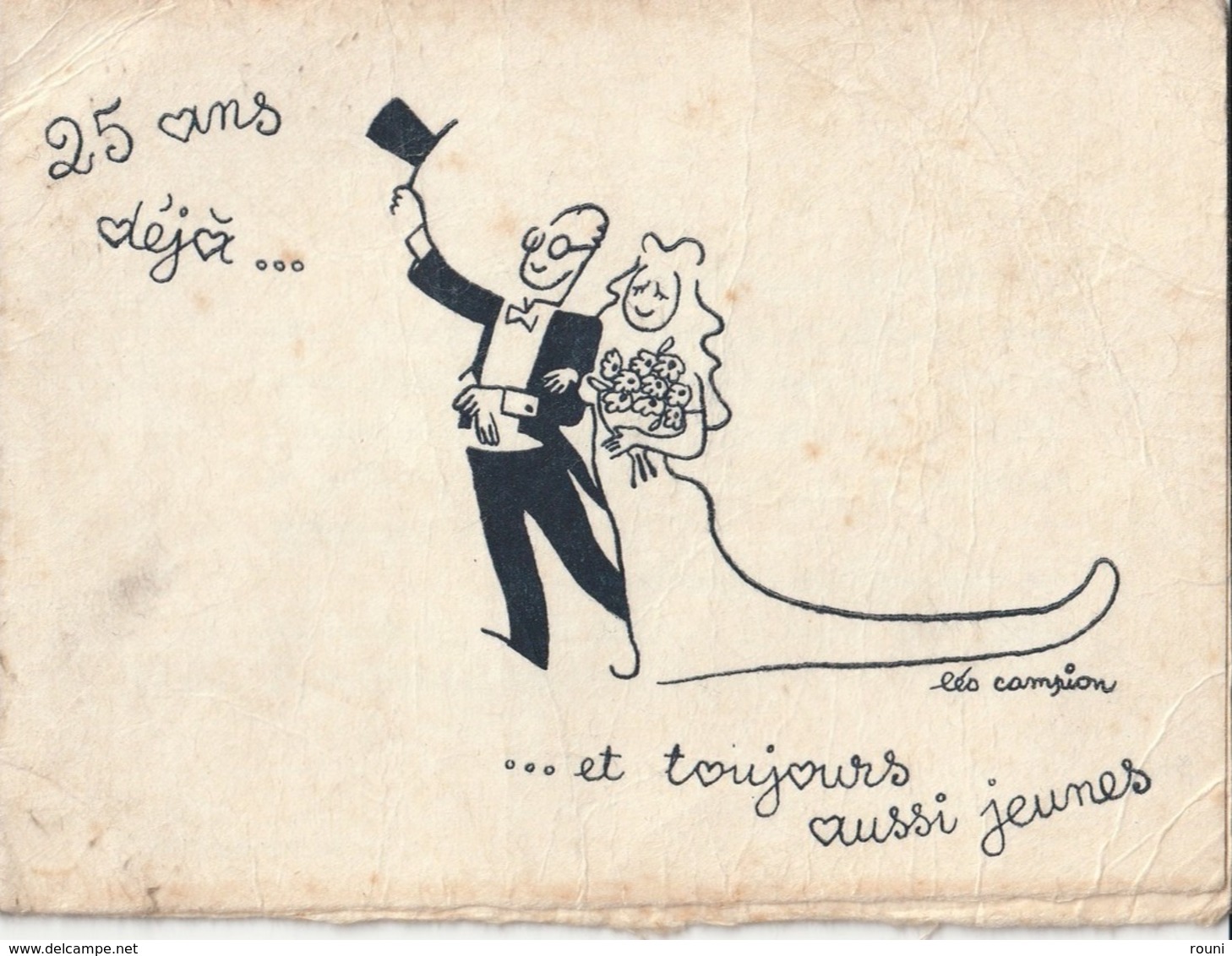 Faire Part "noces D'Argent " De Monsieur Et Madame RENE-PAUL - Illustrateur Léo CAMPION - Huwelijksaankondigingen