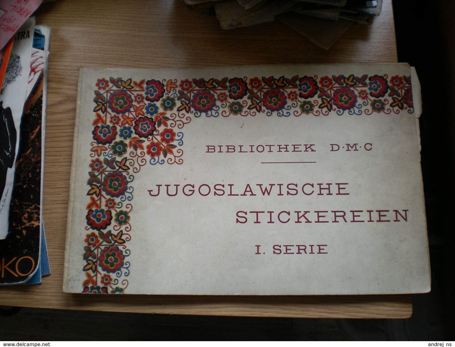 Bibliothek D M C Jugoslawische Stickereien I II Serie Color 2 Books - Libros Antiguos Y De Colección