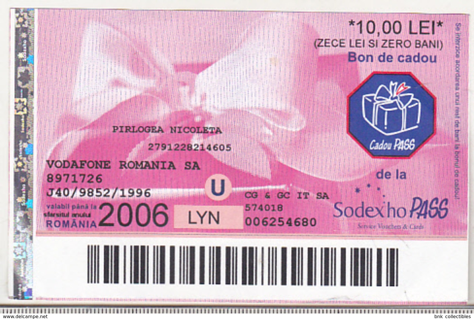 Romania Sodex Bond -  Bonus Ticket - 10 Lei - Roumanie