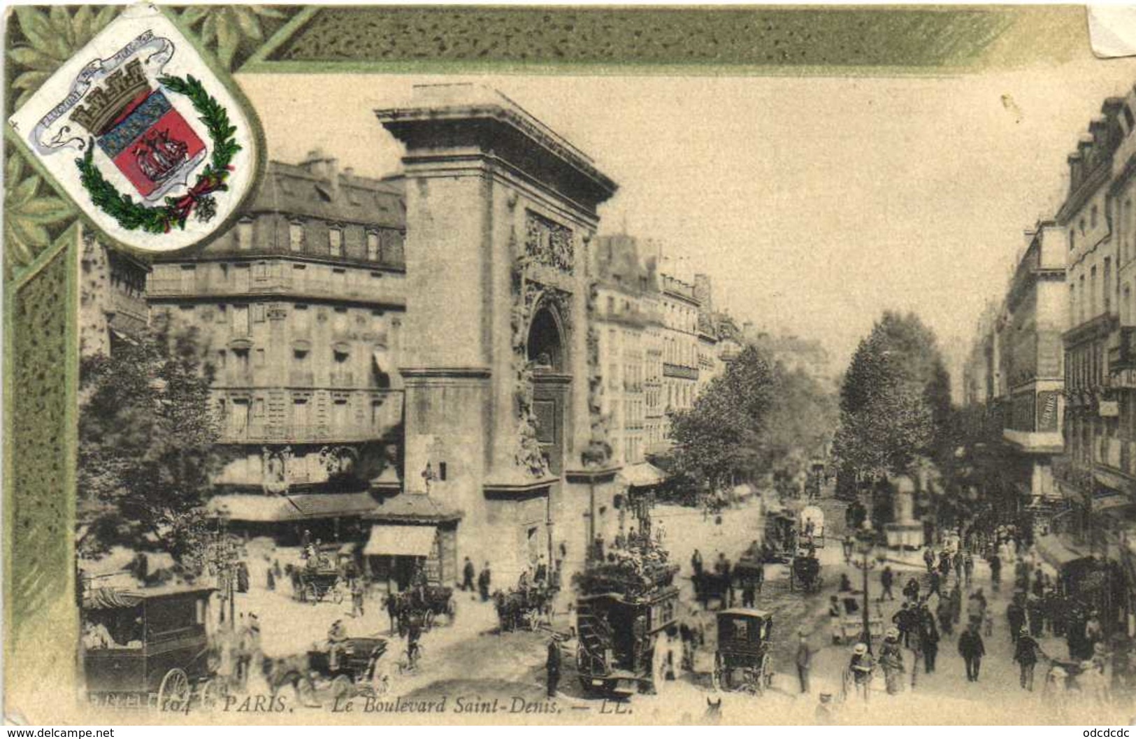 PARIS Le Boulevard St Denis Diligence Attelages Fiacres + Blason De La Ville De Paris RV - Paris (10)