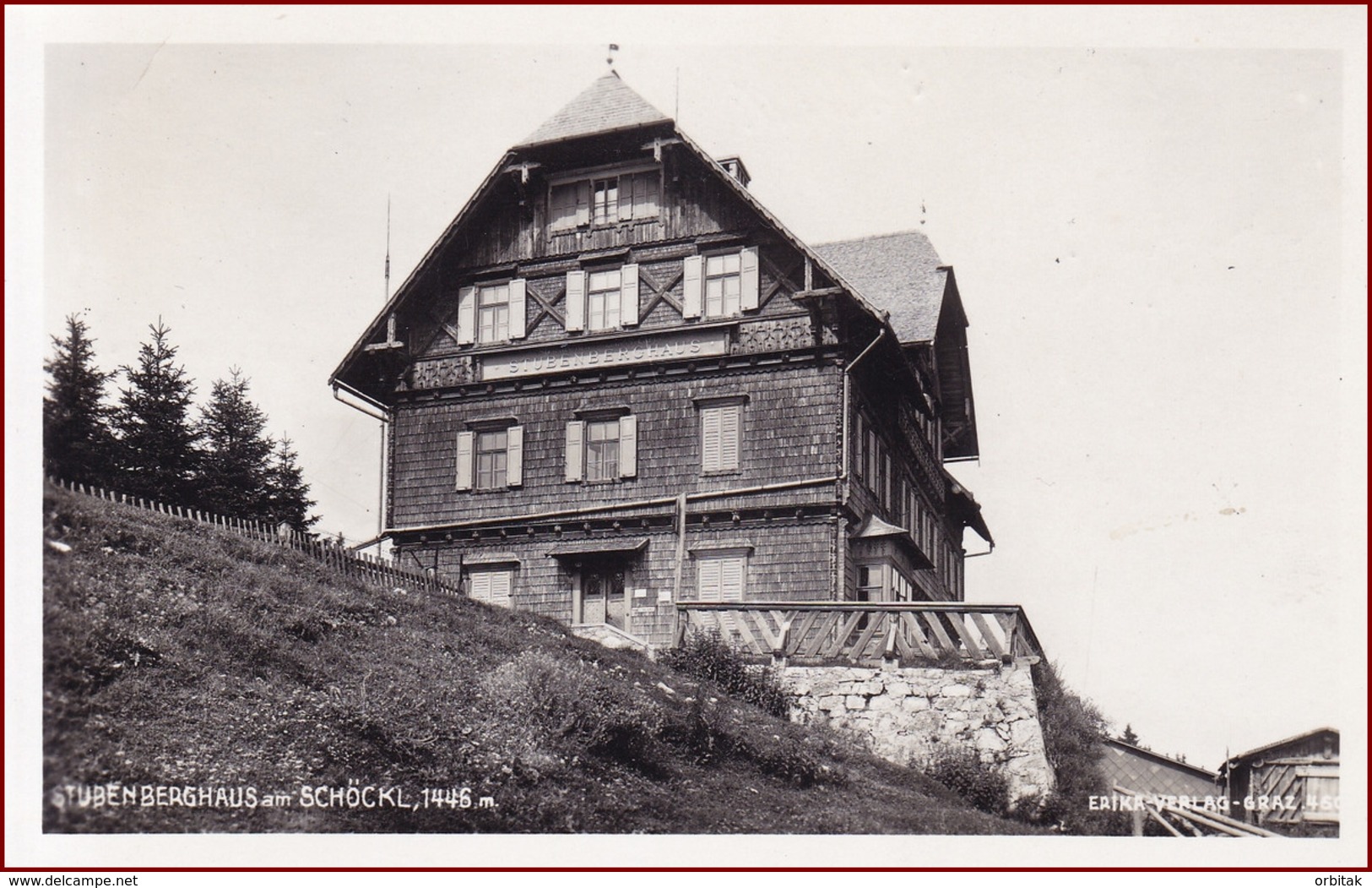 Stubenberghaus (Schutzhütte) * Am Schöckl, Berghütte, Alpen * Österreich * AK2753 - St. Radegund