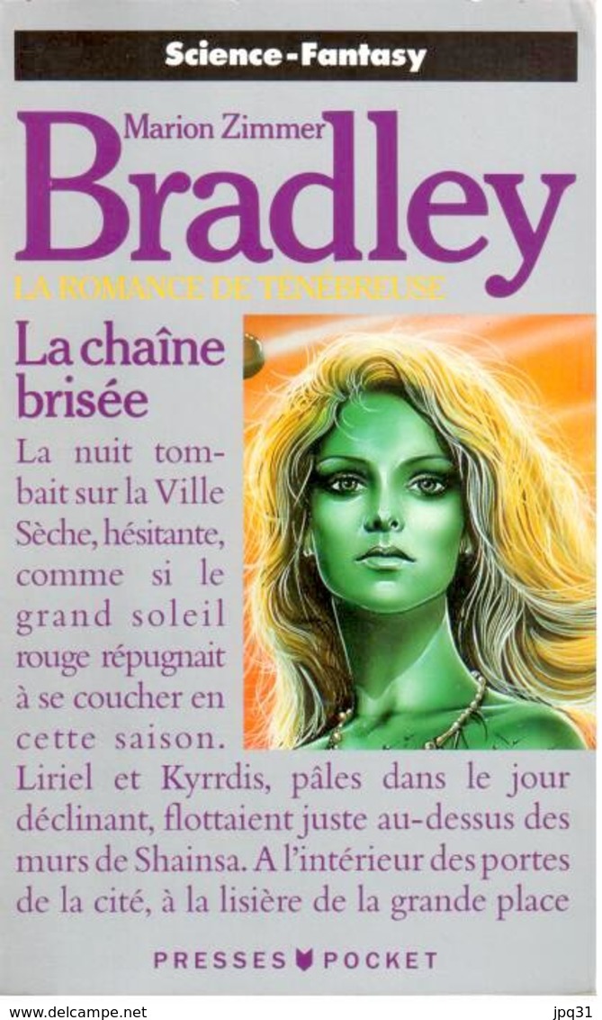 Marion Zimmer Bradley - La Chaîne Brisée - Presses Pocket 1990 - Presses Pocket