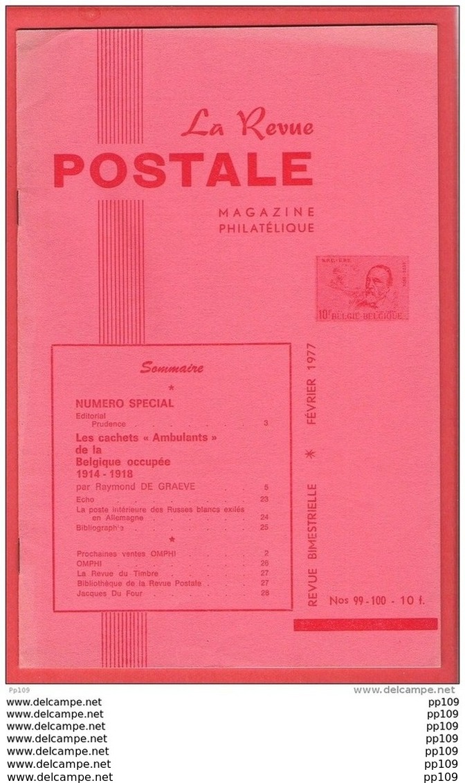 LA Revue Postale Magazine Philatélique  Bimestriel N° 99-100  En 1977 - Français (àpd. 1941)