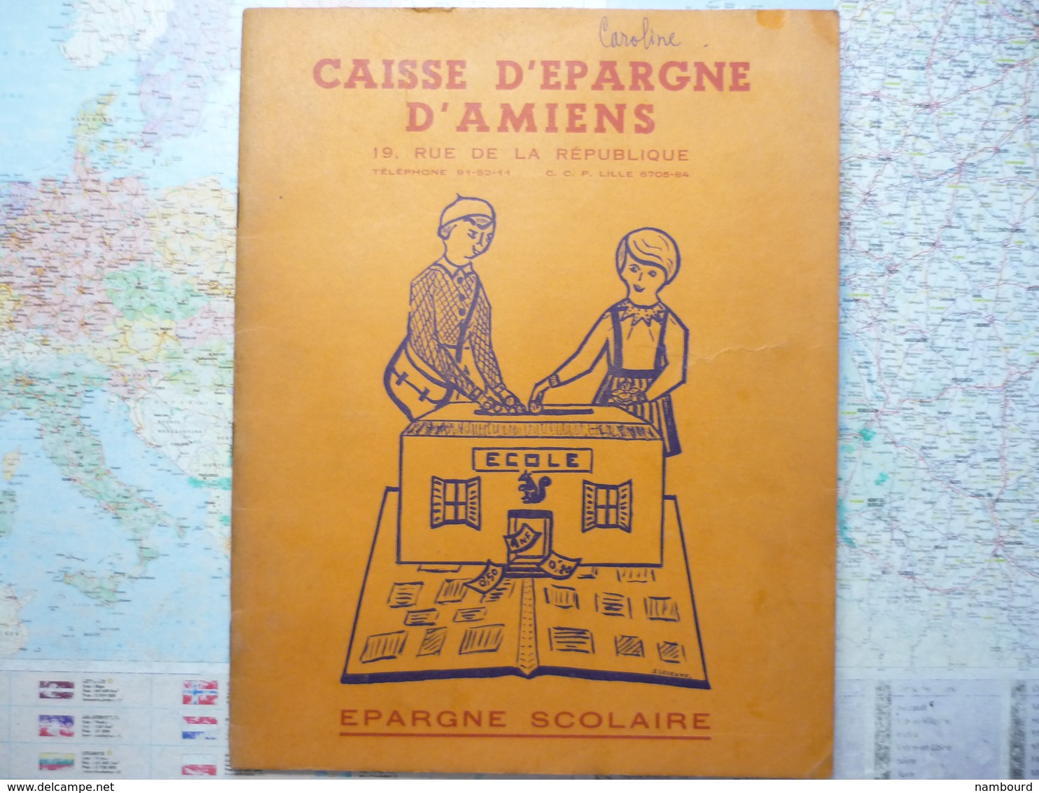 Caisse D'épargne D'Amiens Epargne Scolaire Album De 182 Images - Other & Unclassified