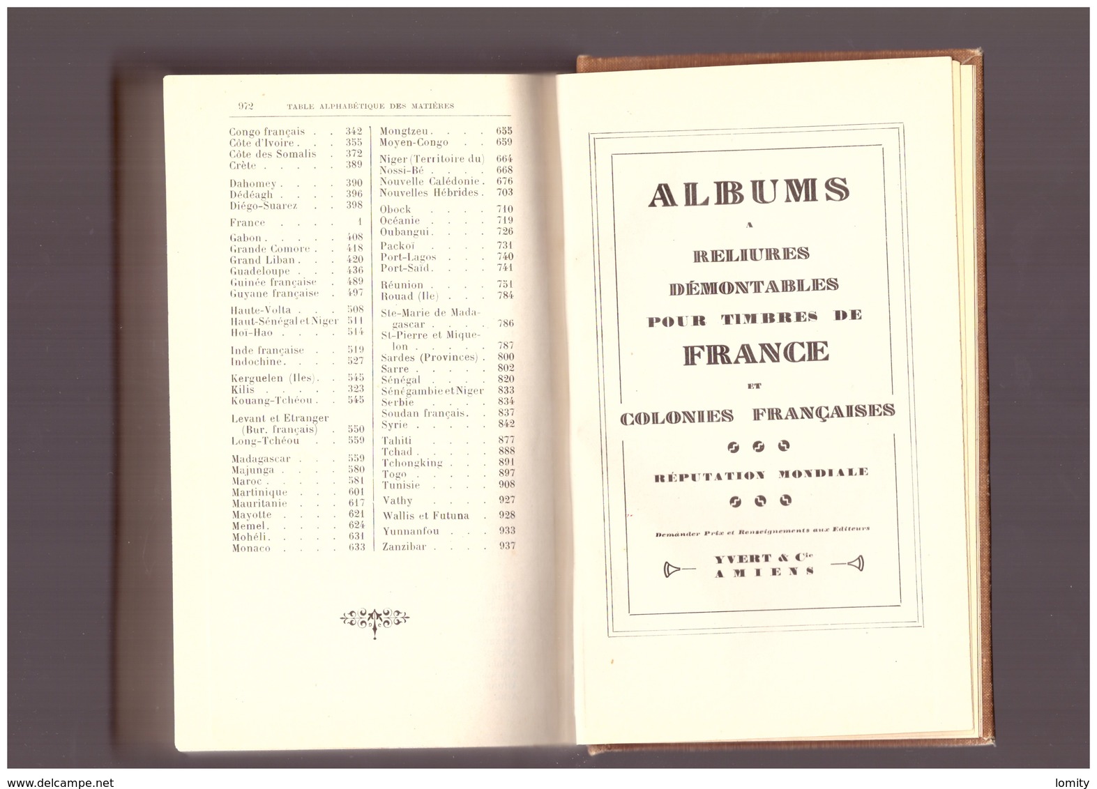 YVERT 1928 -CATALOGUE  France Et Colonies Françaises- RELIURE 969 Pages + Tableau Des Ballons Montés - Francia
