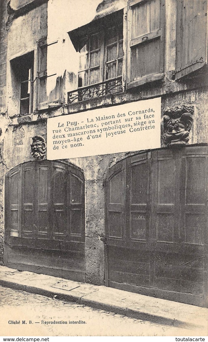 CPA 43 LE PUY LA MAISON DES CORNARDS  Dos Simple - Le Puy En Velay