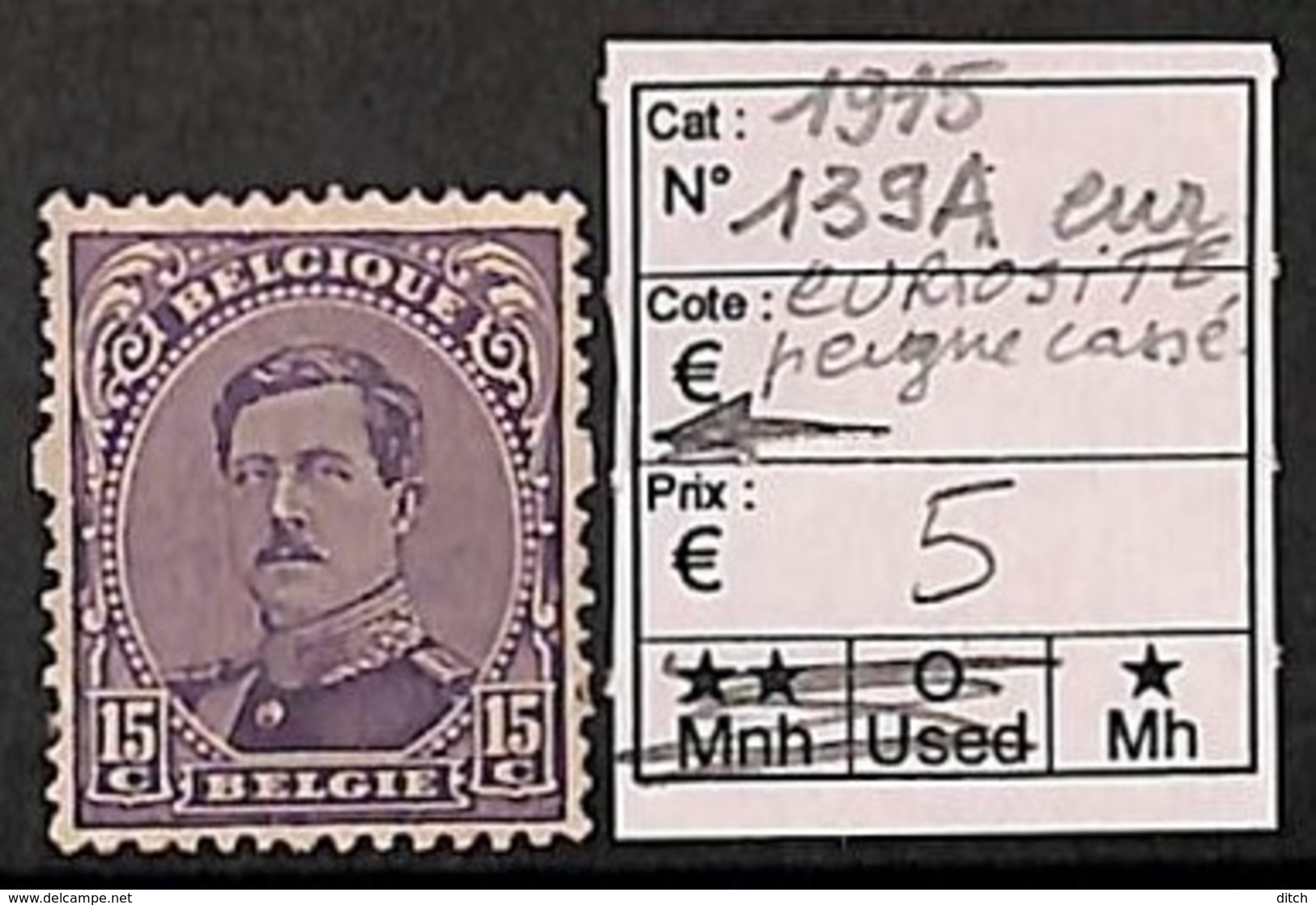 D - [814440]TB//*/Mh-BELGIQUE 1915 - N° 139A, 15c Violet, Albert I, Peigne Sauté (dent Non Perforée), Familles Royales, - 1915-1920 Albert I.