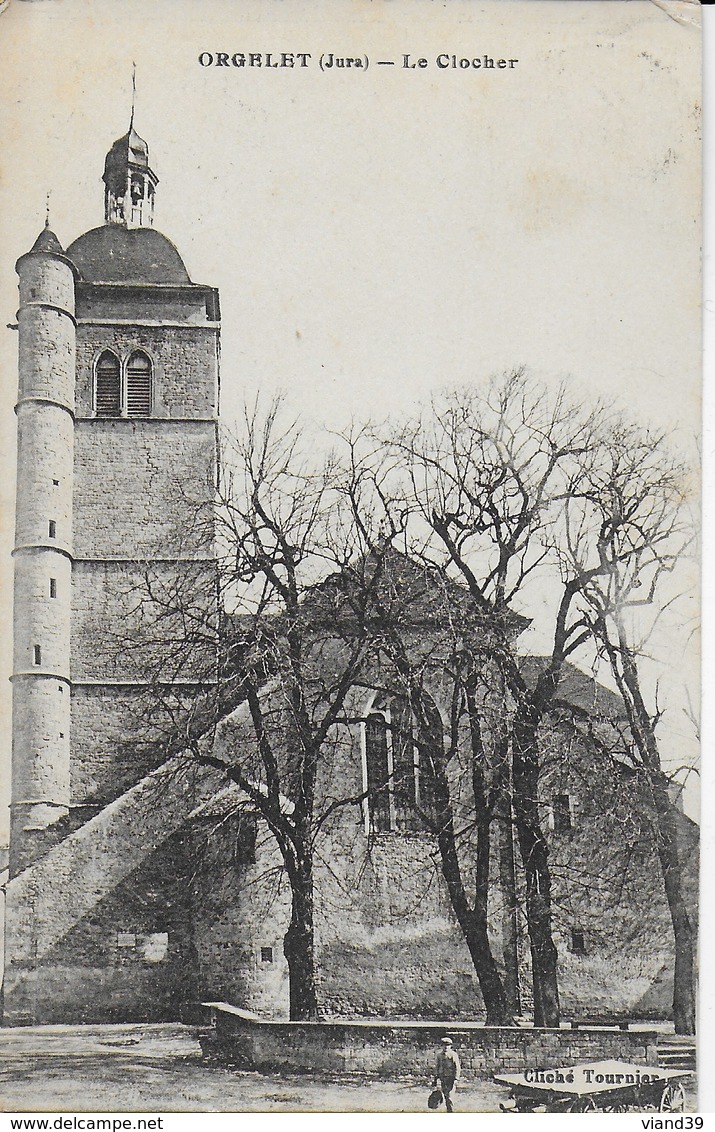 Otgelet - Le Clocher - CPA En Relation Avec La Famille Du Président Sadi Carnot - Orgelet