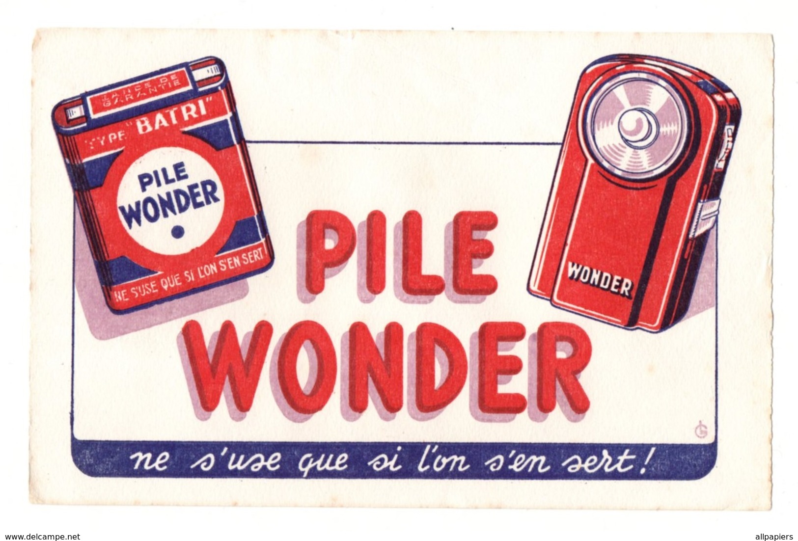 Buvard Pile Wonder Ne S'use Qui Si L'on S'en Sert ! - Batterie