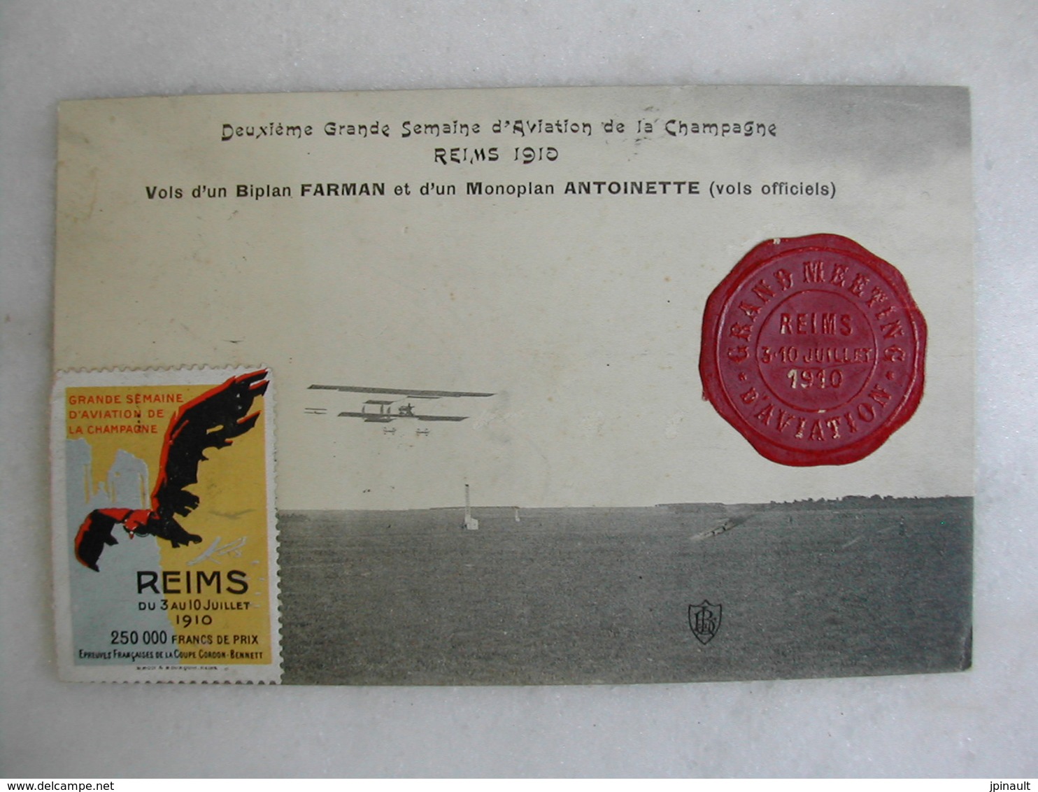 AVIATION - 2ème Grande Semaine D'aviation De La Champagne Reims 1910 - Vols D'un Biplan Farman Et Monoplan Antoinette - Reuniones