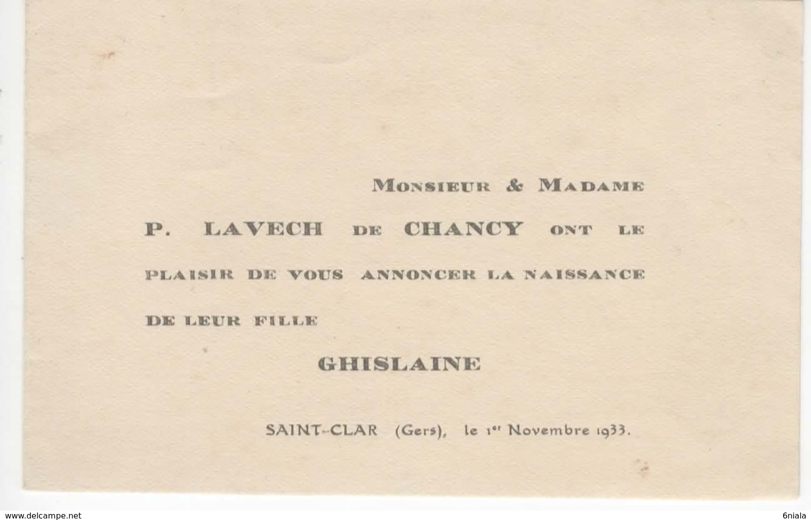 922   Faire Part Naissance GHISLAINE LAVECH De CHANCY  1er Novembre 1933 St CLAR GERS 32 - Naissance & Baptême