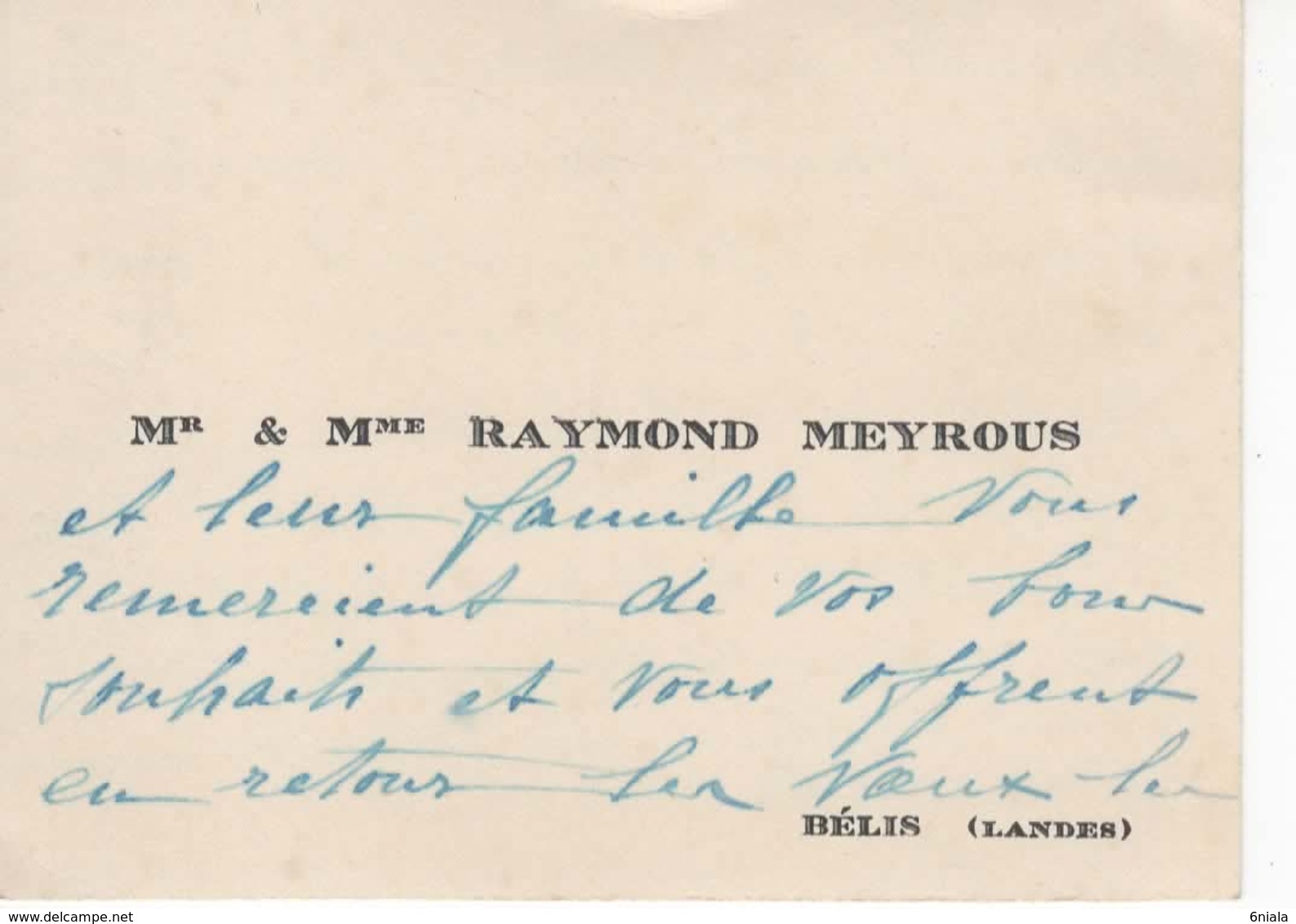 909  Carte De Visite  Raymond MEYROUS  Bélis Landes 40 - Visiting Cards