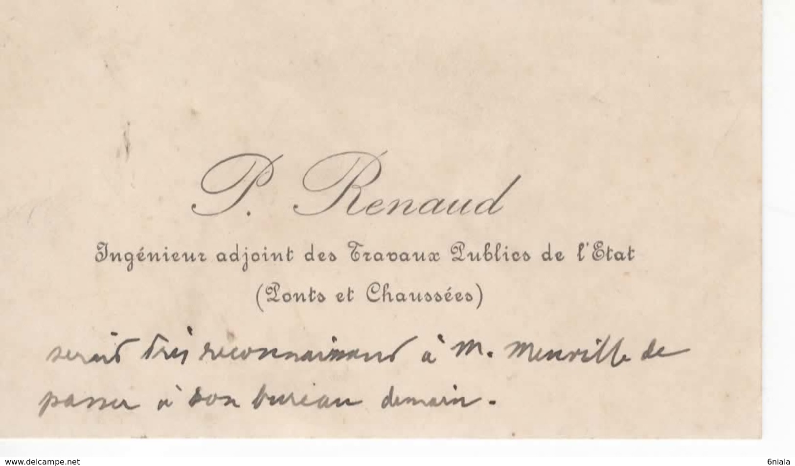 902  Carte De Visite  P RENAUD Ingénieur Adjoint Des Travaux Publics De L' Etat Ponts Et Chaussées - Tarjetas De Visita