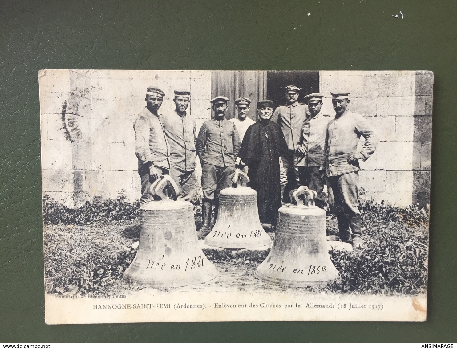 HANNOGNE -SAINT-REMI - Enlèvement Des Cloches Par Les Allemands (18 Juillet 1917) - Autres & Non Classés