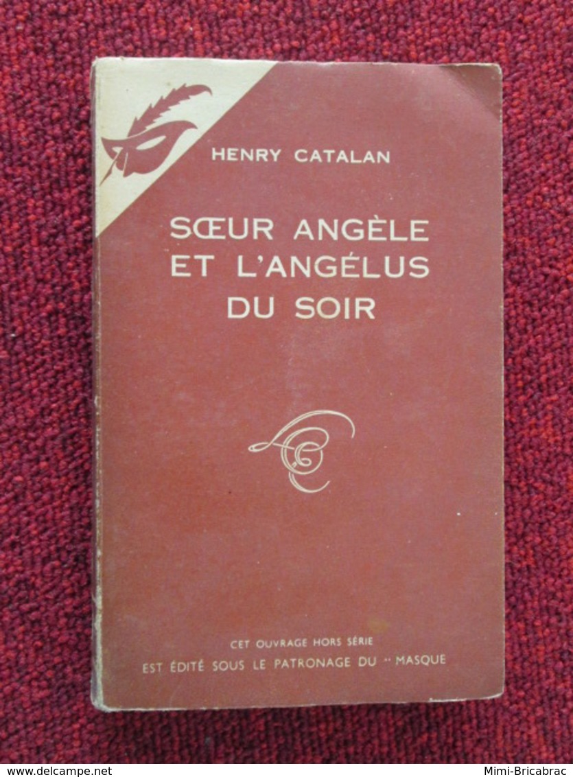 POL3/2013 : LE MASQUE HORS SERIE / HENRI CATALAN / SOEUR ANGELE ET L'ANGELUS DU SOIR1954 - Le Masque