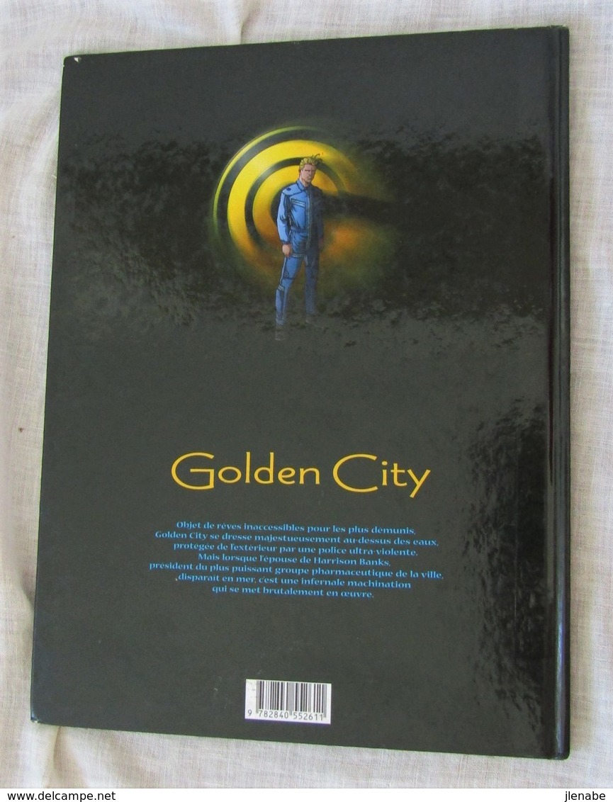 Golden City Tome 1 Pilleurs D'épaves EO 1998 Par MALFIN - Golden City