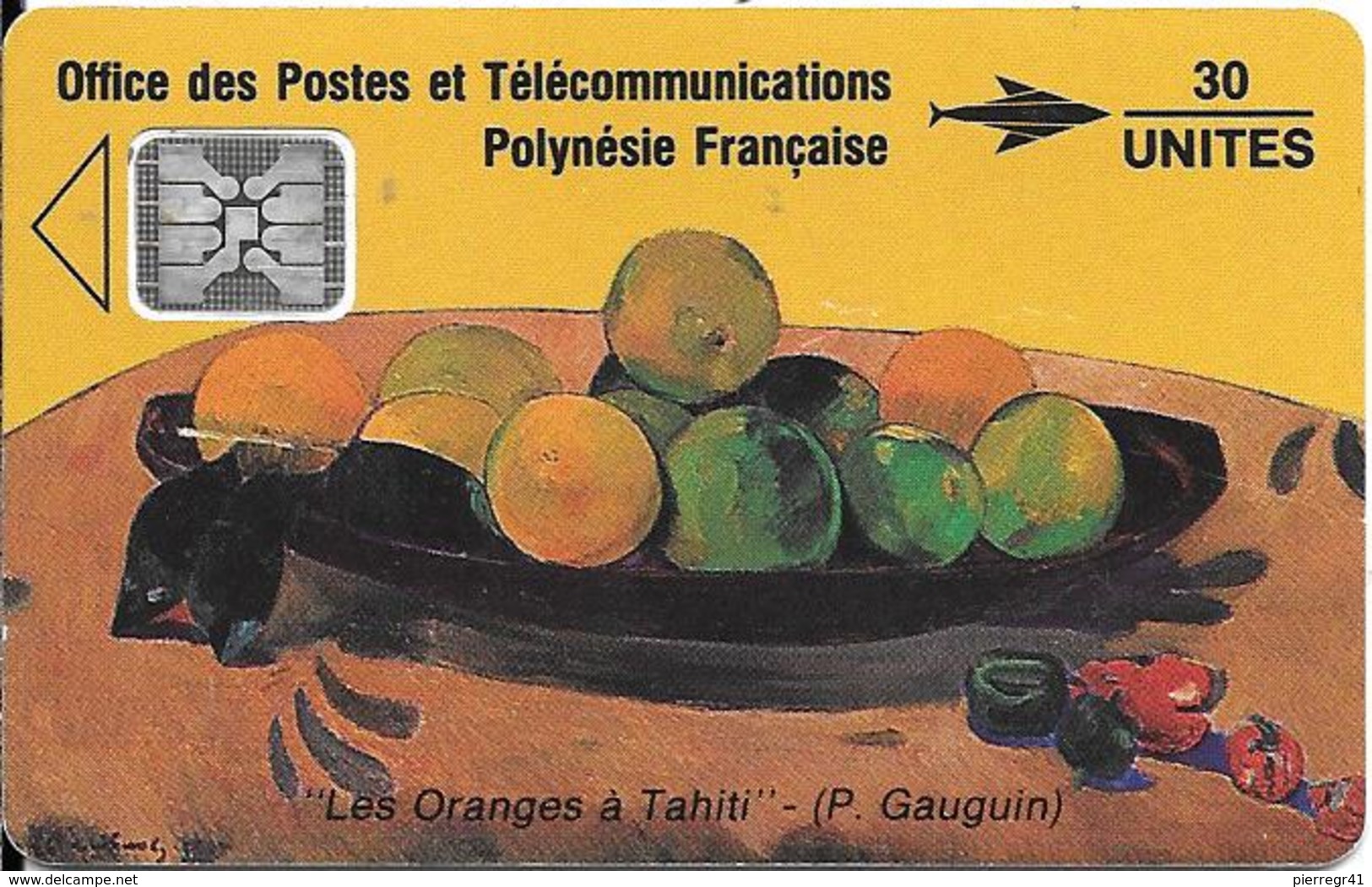 CARTE-PUCE-POLYNESIE-PF6 -SC4-30U-09/91-GAUGUIN-Les ORANGES-V° 5 Pe 32091-TBE- - Polynésie Française