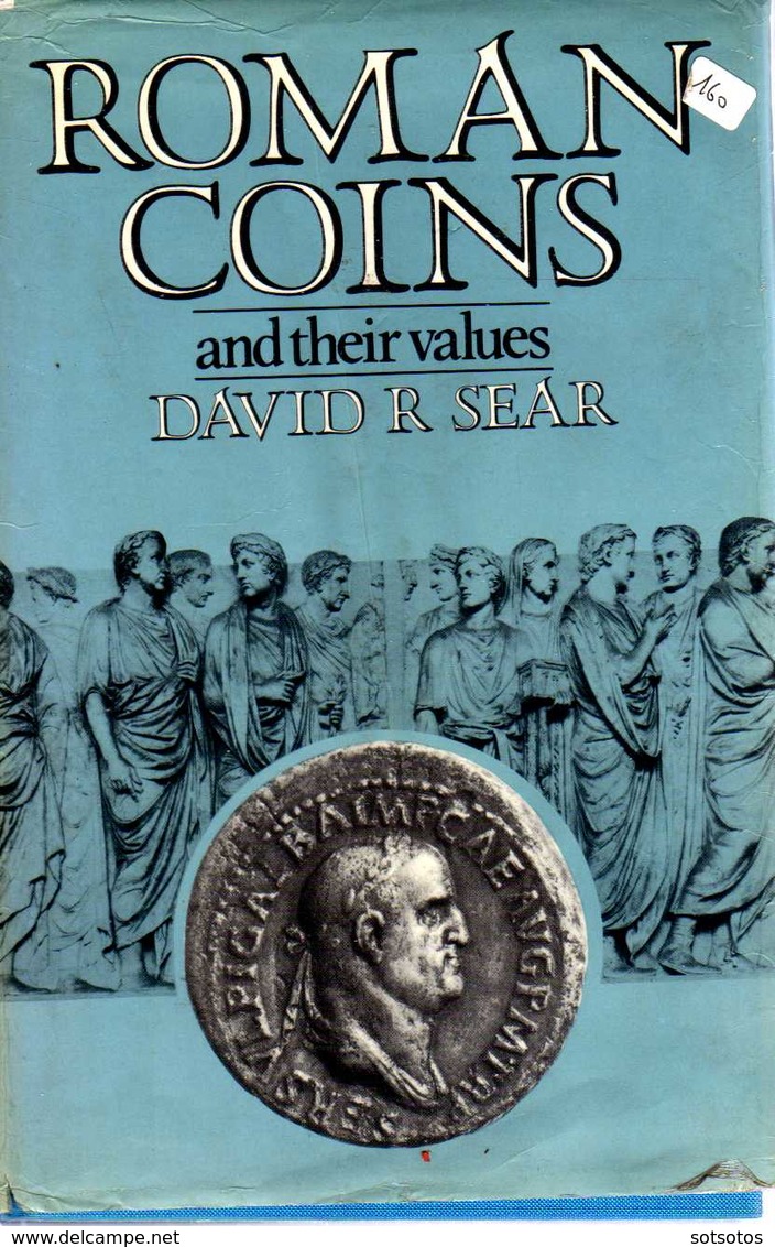 Roman Coins And Their Values: David R. Sear - Third Revised Edition 1981, Seaby - 376 Pages + 12 Pages Of Photos, In Ver - Antigua