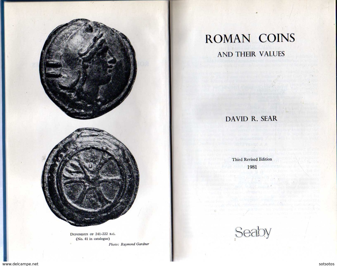 Roman Coins And Their Values: David R. Sear - Third Revised Edition 1981, Seaby - 376 Pages + 12 Pages Of Photos, In Ver - Antiquità