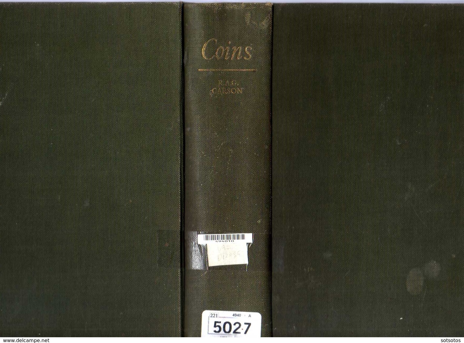 Coins, Ancient, Medieval And Modern By R.A.G. Carson, Ed. Hutchinson Of London, 1962 - 642 Pages + 64 Pages Of Plates Wi - Ancient