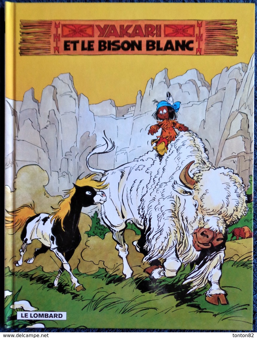 Derib + Job - YAKARI Et Le Bison Blanc - N° 2 -  Le Lombard- ( 2006 ) . - Yakari