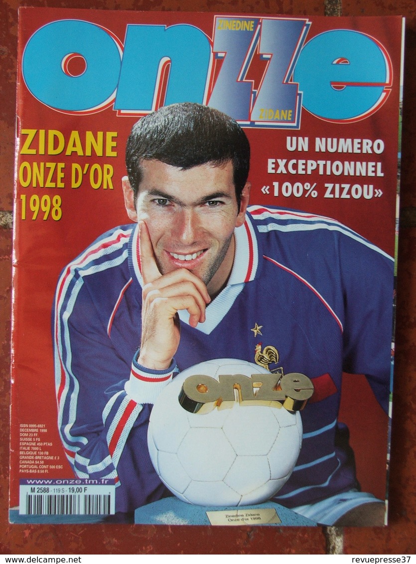 Revue Onze Mondial N°119 (décembre 1998) Zidane Onze D'or 1998 - Numéro 100% Zidane - Sport