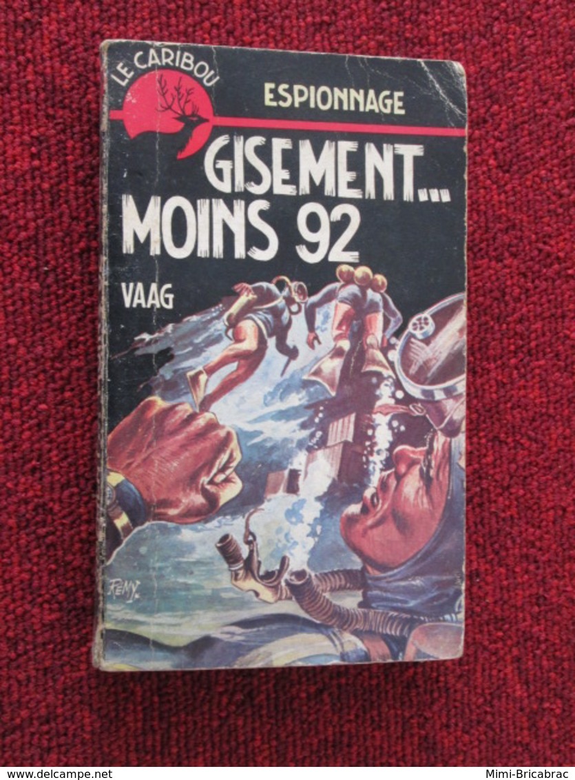 POL3/2013 : ESPIONNAGE / PRESSE DE LA CITE LE CARIBOU / GISEMENT MOINS 92 / VAAG Années 60 - Presses De La Cité