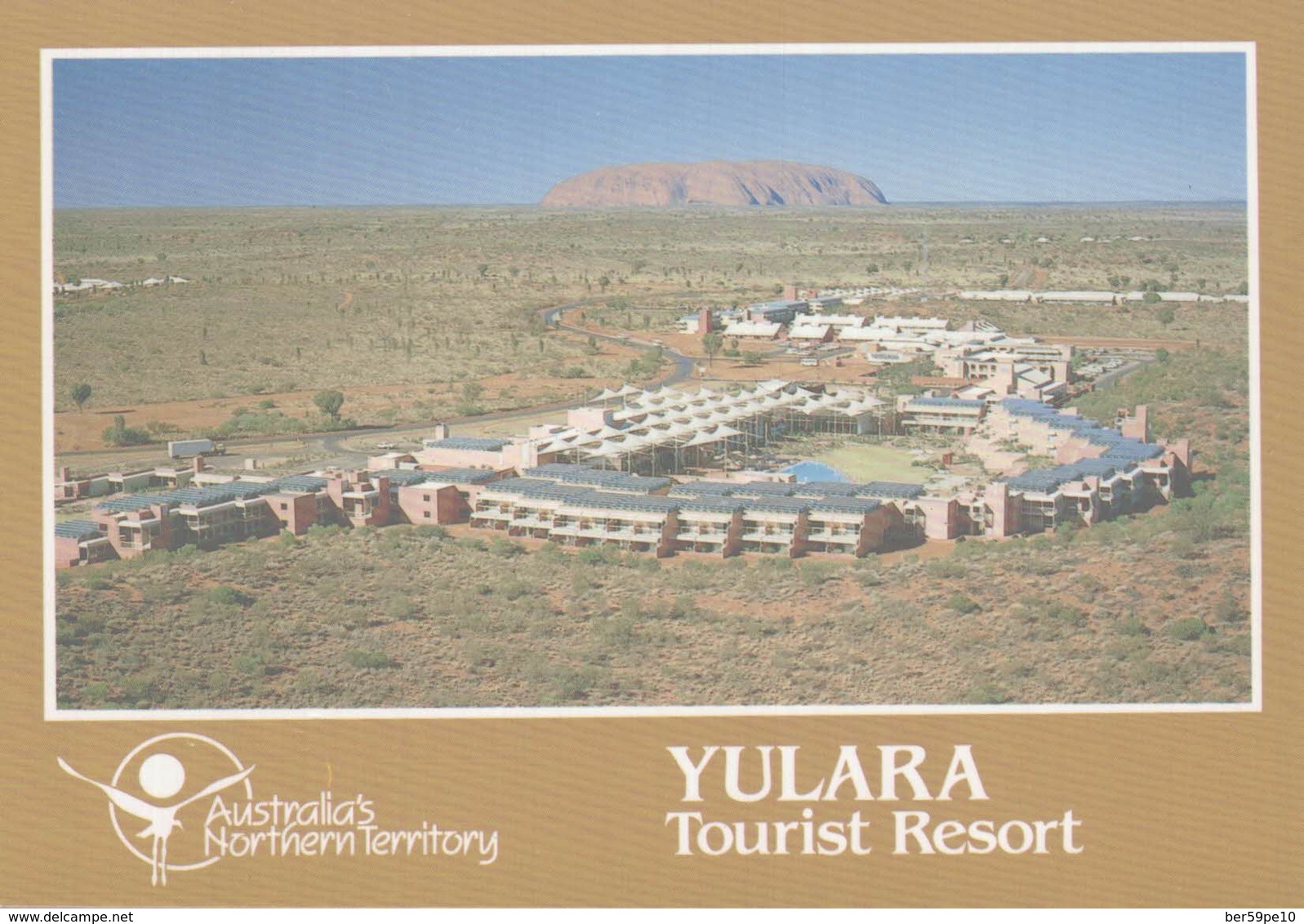 YULARA TOURIST RESORT AYERS ROCK CENTRAL AUSTRALIA - Uluru & The Olgas