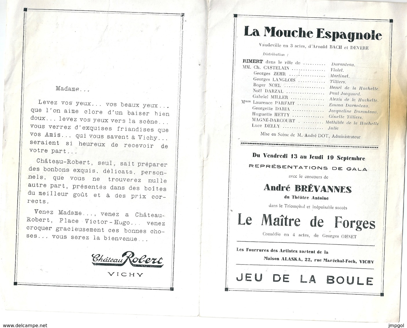 Programme Petit Casino De Vichy 1935 "La Mouche Espagnole" Vaudeville Bach Et Devère Georges Zehr Laurence Parfait... - Programs