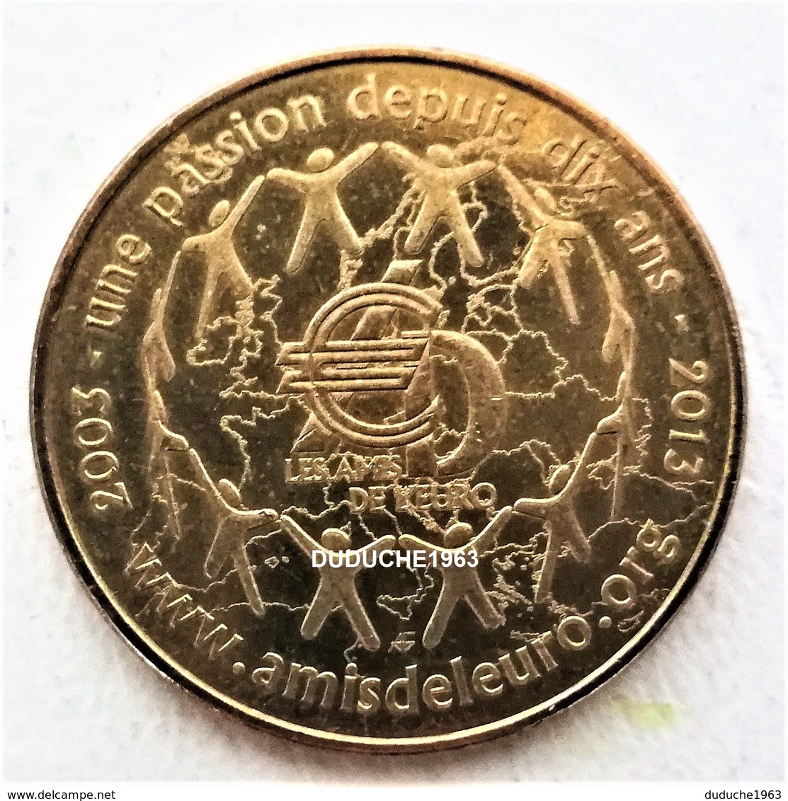 Monnaie De Paris 75.Paris - Les Amis De L'euro 2013 - 2013