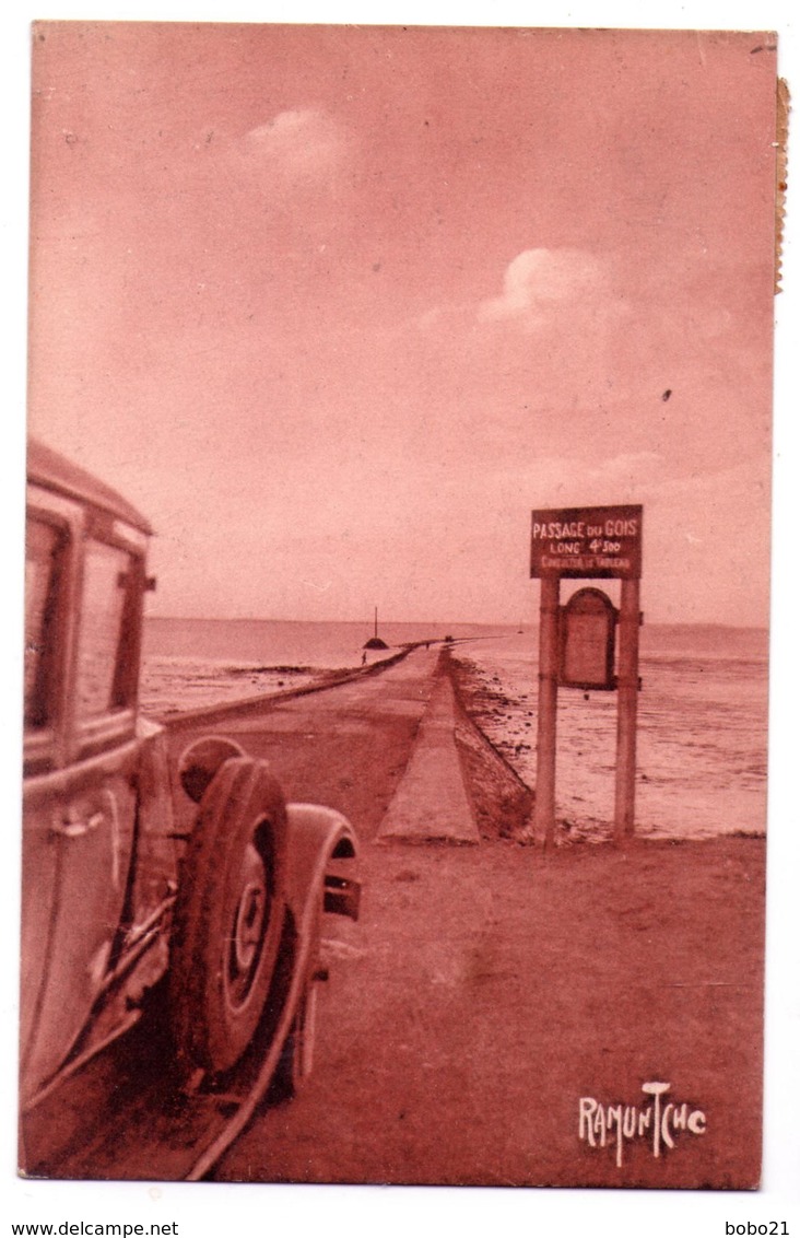 7173 - Noirmoutier ( 85 ) - La Passe Du Gois , Reliant L'ile De Noirmoutier à Beauvoir Sur Mer - Ramuntcho - R.Bergevin - Noirmoutier